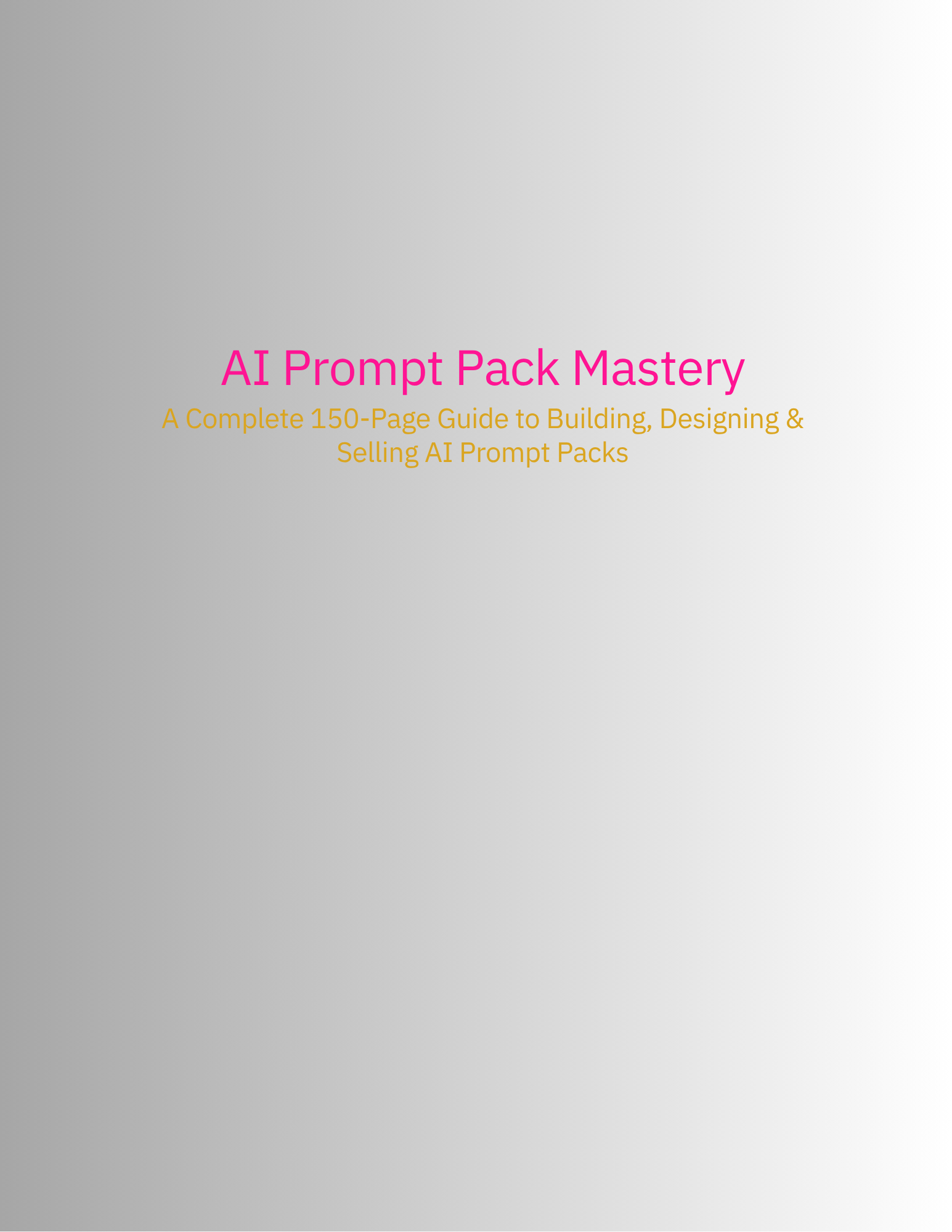 Creator's Elite AI Prompt Pack (150 Pages of Ready-to-Use Prompts)